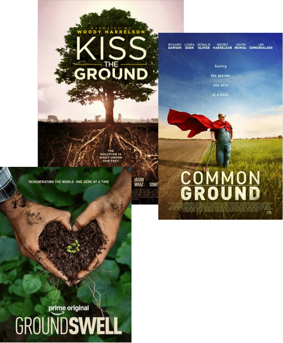 Film covers of "Kiss the Ground," "Common Ground," and "Groundswell" 