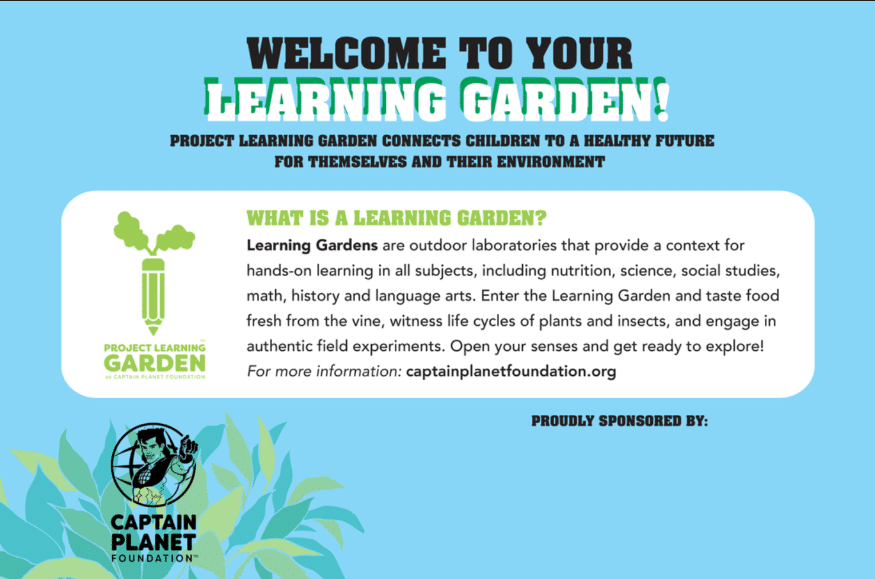 Sign with the heading: “Welcome to your learning garden!”